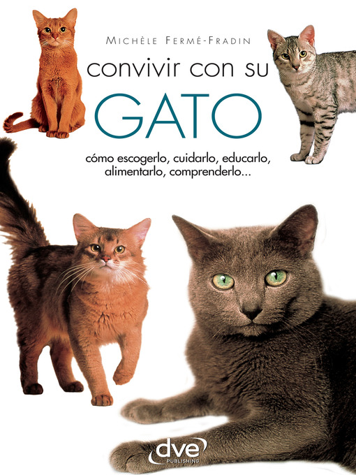 Title details for Convivir con su gato by Michèle Fermé-Fradin - Available